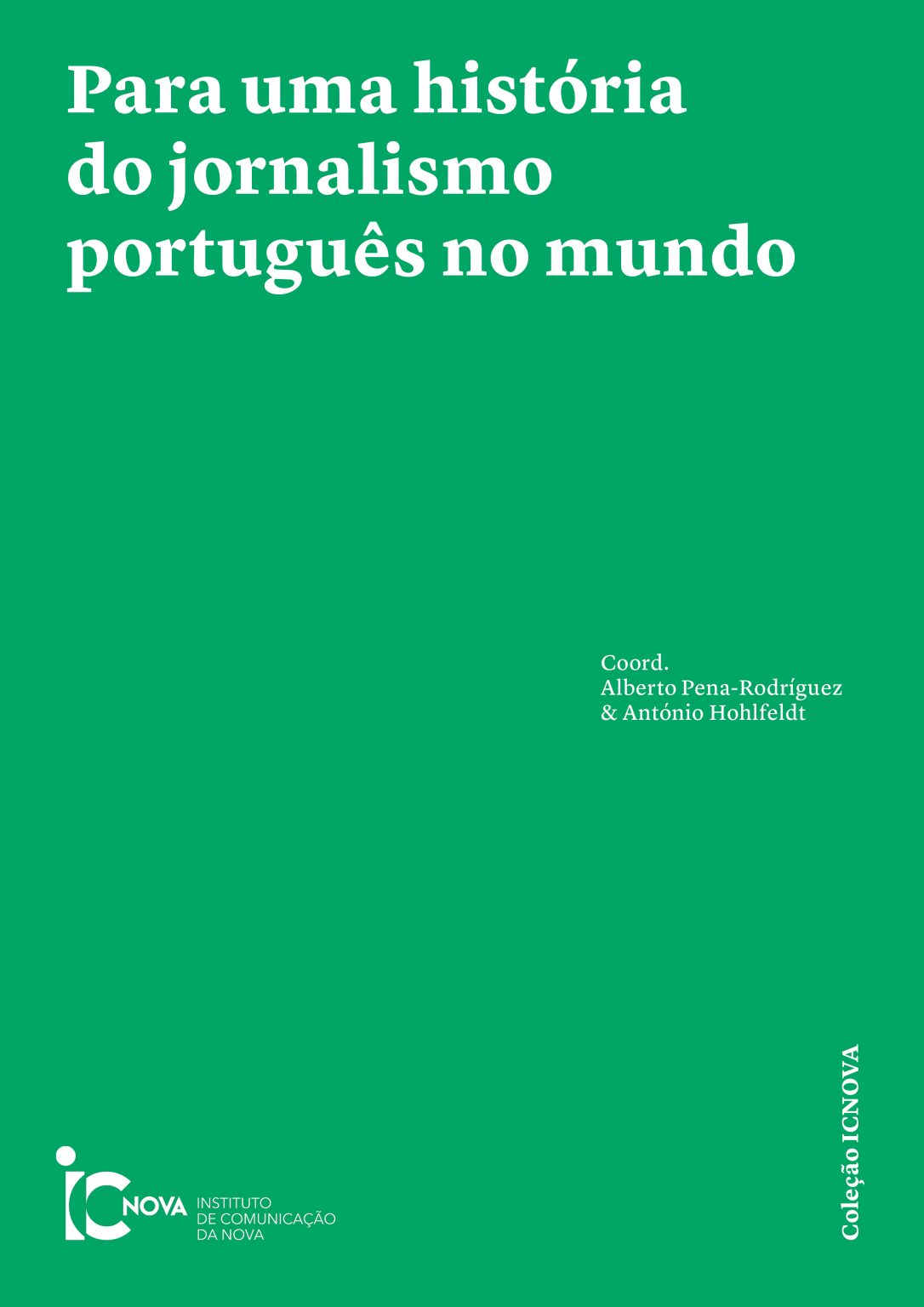 Publicação de novo ebook do ICNOVA “Para uma história do jornalismo português no mundo”